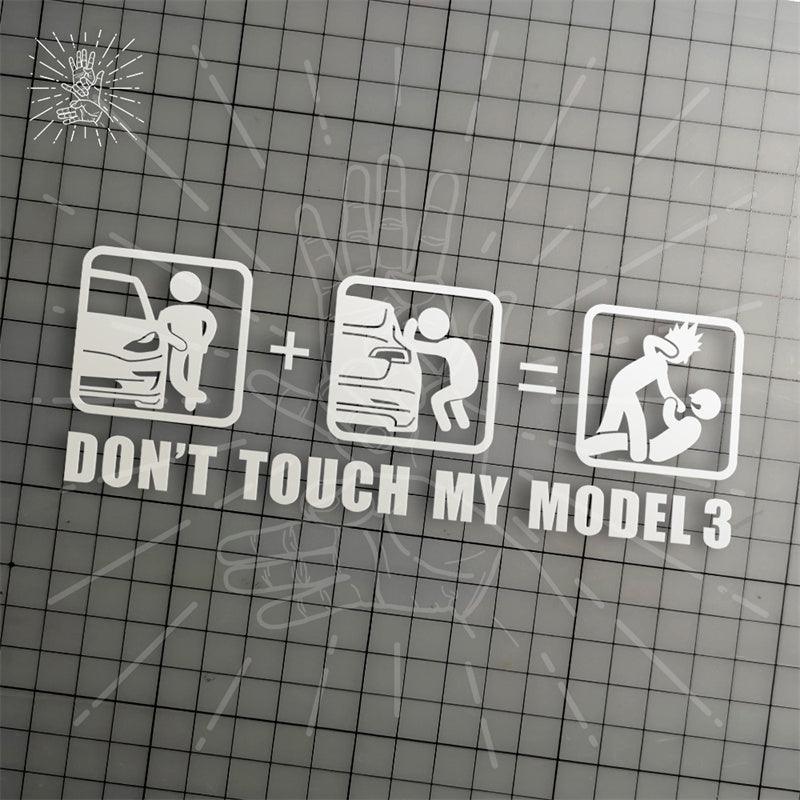 Model 3/Y/S/X Don't Touch My Car Humorous Decorative Sticker For Tesla - Evooor