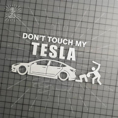 Model 3/Y/S/X Don't Touch My Car Humorous Decorative Sticker For Tesla - Evooor