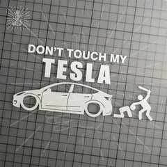 Model 3/Y/S/X Don't Touch My Car Humorous Decorative Sticker For Tesla - Evooor